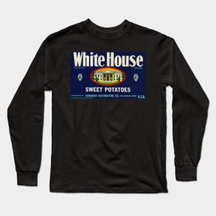 1960s White House Sweet Potatoes Crate Label Long Sleeve T-Shirt